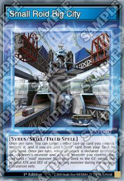Small Roid Big City (Skill) - Speed Duel GX: Esami Paradox (Common) [SGX2-S12]