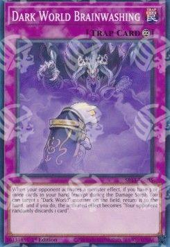 Lavaggio del Cervello Mondo Oscuro - Structure Deck: Dark World (Common) [SR13-035]