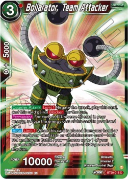 Bollarator, Team Attacker - Power Absorbed (Common) [BT20-018]