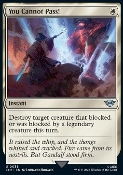 Non Puoi Passare! - Il Signore degli Anelli: Racconti della Terra di Mezzo (Uncommon) [LTR-38]