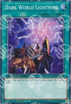 Fulmine del Mondo Oscuro - Speed Duel GX: Duelists of Shadows (Common) [SGX3-A16]