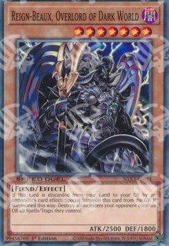 Reign-Beaux, Signore del Mondo Oscuro - Speed Duel GX: Duelists of Shadows (Common) [SGX3-I14]