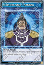 Cold-Blooded Tactician (Skill) - Speed Duel GX: Duelists of Shadows (Common) [SGX3-S19]