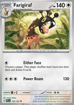Farigiraf - Evoluzioni a Paldea (Uncommon) [PAL-155]