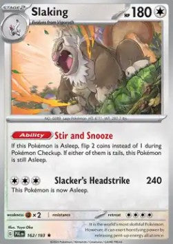 Slaking - Evoluzioni a Paldea (Rare) [PAL-162]