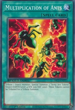 Moltiplicazione delle Formiche - Speed Duel: Strade della Città dei Duelli (Common) [SBC1-D13]