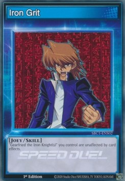 Iron Grit (Skill) - Speed Duel: Strade della Città dei Duelli (Common) [SBC1-S02]