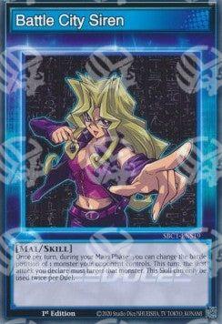 Battle City Siren (Skill) - Speed Duel: Strade della Città dei Duelli (Common) [SBC1-S19]