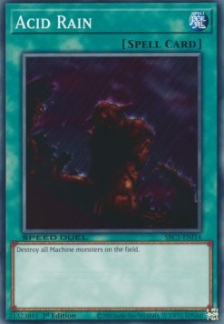 Pioggia Acida - Speed Duel: Strade della Città dei Duelli (Common) [SBC1-I14]