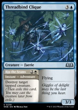 Threadbind Clique // Strappare la Cucitura - Le Terre Selvagge di Eldraine (Uncommon) [WOE-239]