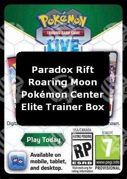 Live Code Card (Set Allenatore Fuoriclasse Pokémon Center Lunaruggente) - Paradosso Temporale (Online Code Card)