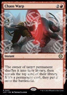 Distorsione Caotica - Commander: Le Caverne Perdute di Ixalan (Rare) [LCC-221]