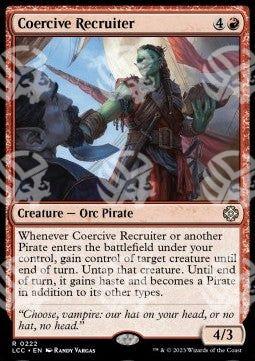 Reclutatrice Coercitiva - Commander: Le Caverne Perdute di Ixalan (Rare) [LCC-222]