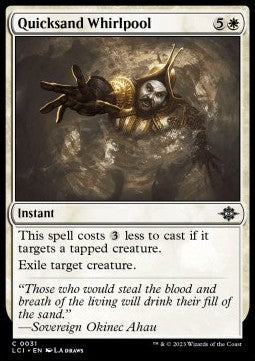 Vortice di Sabbie Mobili - Le Caverne Perdute di Ixalan (Common) [LCI-31]