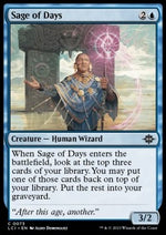 Saggio dei Giorni - Le Caverne Perdute di Ixalan (Common) [LCI-73]