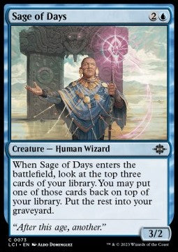 Saggio dei Giorni - Le Caverne Perdute di Ixalan (Common) [LCI-73]