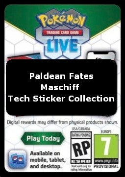Live Code Card (Maschiff Tech Sticker Collection) - Destino di Paldea (Online Code Card)