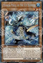 Mago Specchio della Barriera di Ghiaccio - Battaglie della Leggenda: Vendetta Terminale (Secret Rare) [BLTR-007]