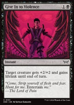 Cedere alla Violenza - Duskmourn: La Casa degli Orrori (Common) [DSK-101]