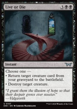 Vivere o Morire - Duskmourn: La Casa degli Orrori (Uncommon) [DSK-107]