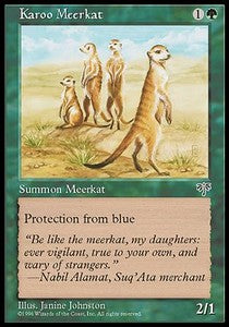 Meerkat Karoo - Mirage (Uncommon)