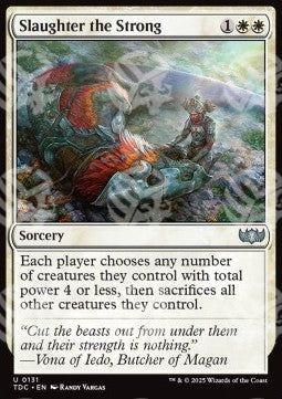 Massacrare i Forti - Commander: Tarkir: La Dracotempesta (Uncommon) [TDC-131]