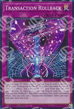 Transazione Rollback - Assalto Quarto di Secolo (Super Rare) [RA04-105]