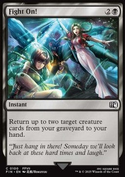 Continua a Lottare! - Magic: The Gathering - FINAL FANTASY (Common) [FIN-100]