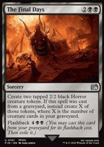 I Giorni Finali - Magic: The Gathering - FINAL FANTASY (Uncommon) [FIN-101]
