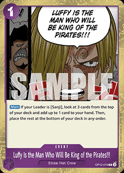 Luffy Is the Man Who Will Be King of the Pirates!!! (OP12-079) - Legacy of the Master (Rare) [OP12-079]