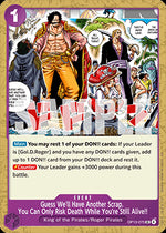 Guess We'll Have Another Scrap. You Can Only Risk Death While You're Still Alive!! (OP13-075) - Carrying on his Will (Uncommon) [OP13-075]