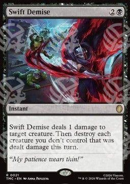 Swift Demise - Commander: Teenage Mutant Ninja Turtles (Rare) [TMC-21]