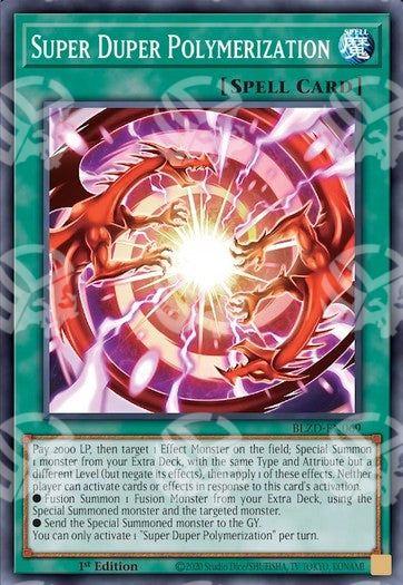 Super Duper Polimerizzazione - Blazing Dominion (Super Rare) [BLZD-069]