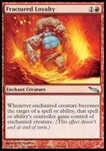 Lealtà Frammentata - Mirrodin (Uncommon) [MRD-93]